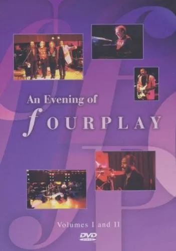 An Evening Of Fourplay - Volumes I And II