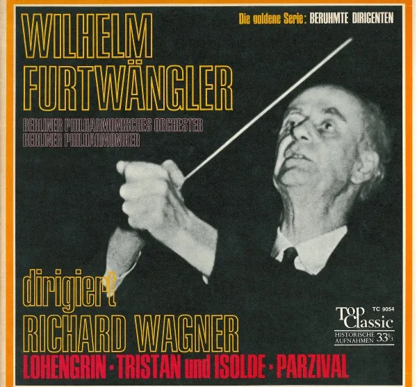 Lohengrin · Tristan Und Isolde · Parzival