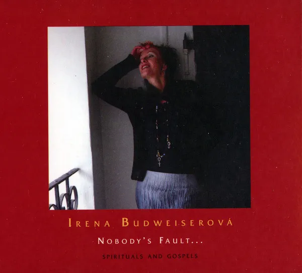 Nobody´s Fault... (Spirituals and Gospels)