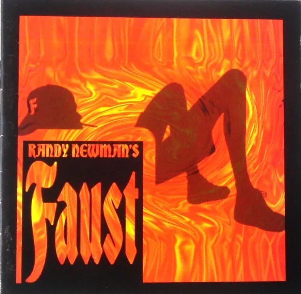 Randy Newman's Faust