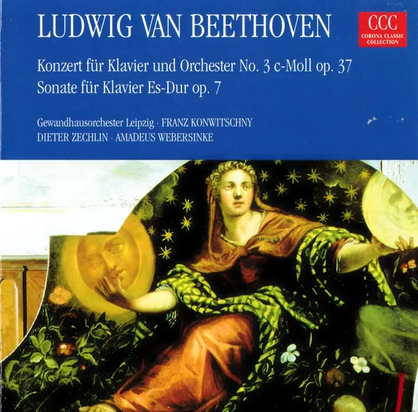 Konzert Für Klavier Und Orchester Nr. 3 C-Moll Op. 37; Sonate Für Klavier Es-Dur Op. 7