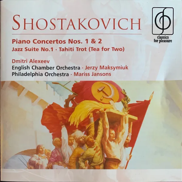 Piano Concertos Nos. 1 & 2– Jazz Suite No. 1 – Tahiti Trot (Tea For Two)