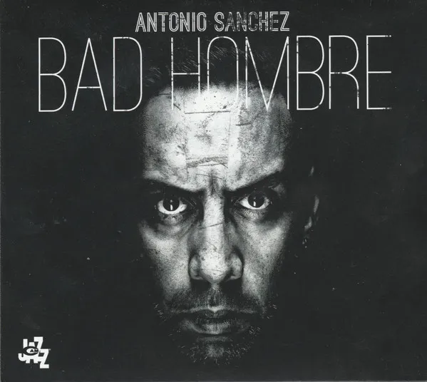 Bad Hombre