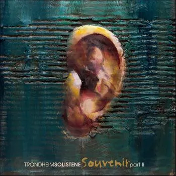 Trondheim Soloists - Souvenir Part II (180g)