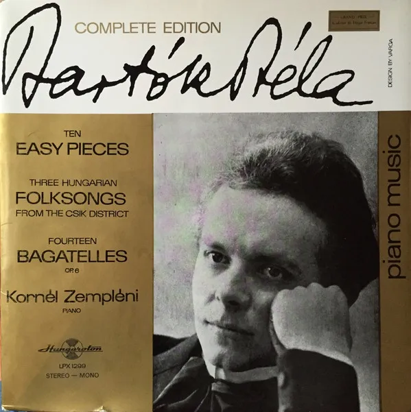 Ten Easy Piano Pieces - Three Hungarian Folksongs From The Csik District - Fourteen Bagatelles, Op.6