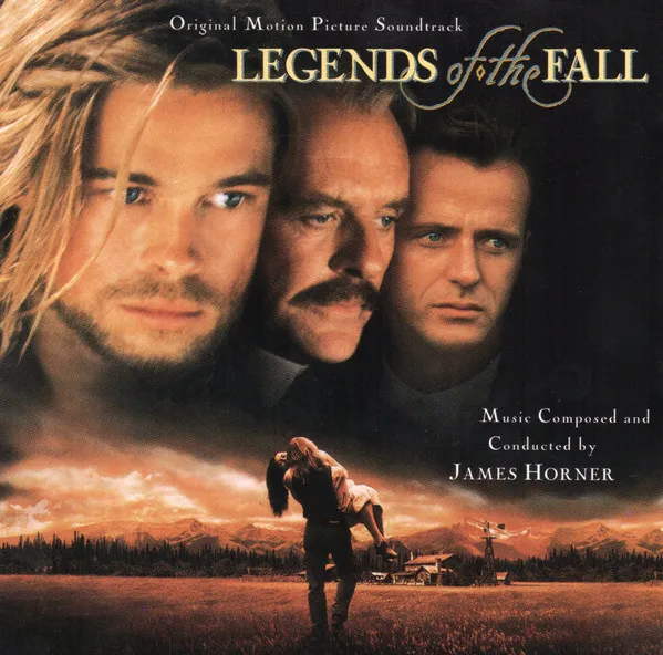 Legends Of The Fall (Original Motion Picture Soundtrack)