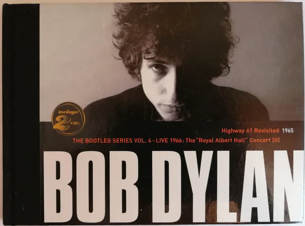 Highway 61 Revisited / The Bootleg Series Vol. 4 - Live 1966: The "Royal Albert Hall" Concert (II)