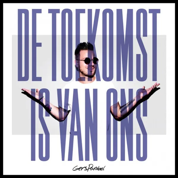 De Toekomst is Van Ons