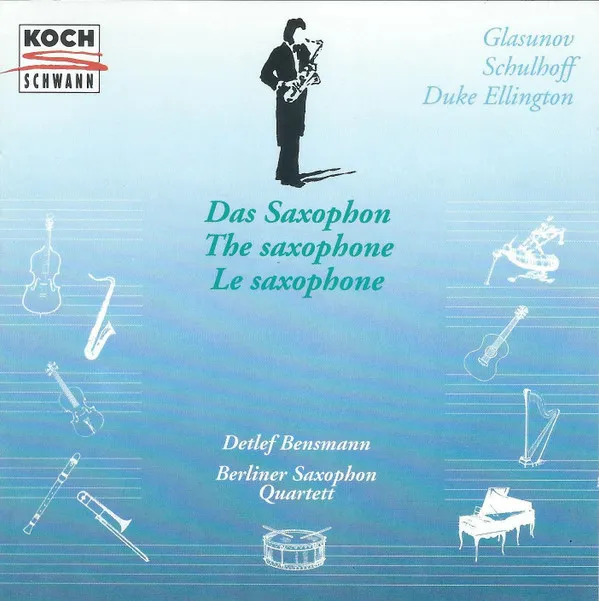 Das Saxophon / The Saxophone / Le Saxophone