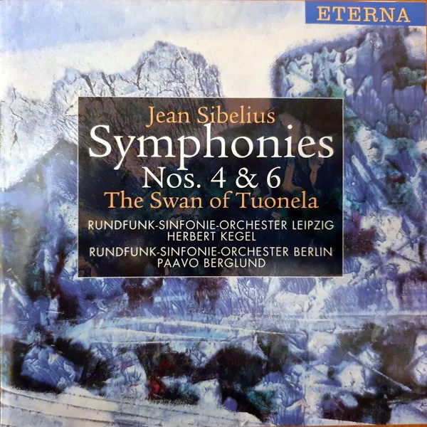 Symphonies Nos. 4 & 6 / The Swan Of Tuonela