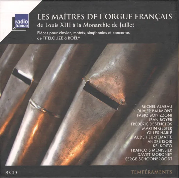 Les Maitres de l'Orgue Francais - Französische Orgelmeister des 17.-19.Jahrhunderts