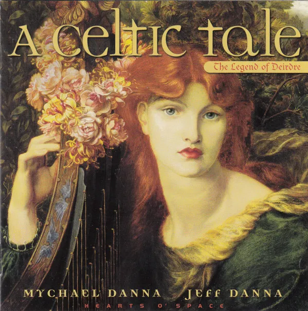 A Celtic Tale, The Legend Of Deirdre