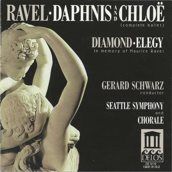 Daphnis And Chloë (Complete Ballet) · Elegy (In Memory Of Maurice Ravel)