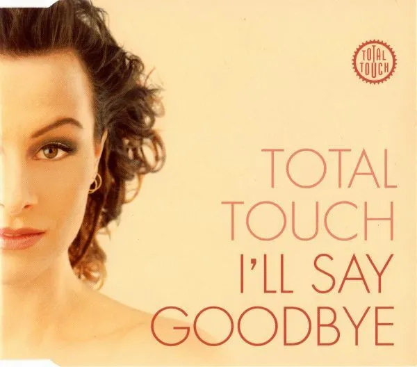 I'll Say Goodbye
