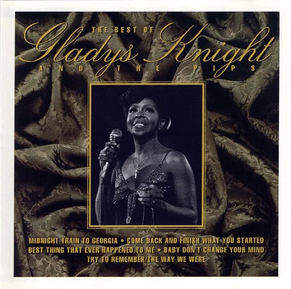 The Best Of Gladys Knight And The Pips