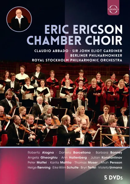 ERICSON/CHAMBER CHOIR/ABBADO/GARDINER/BERLINER PHILHARMONIKER/ROYAL STOCKHOLM PHILHARMONIC ORCHESTRA