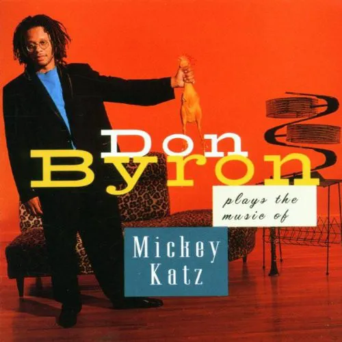 Don Byron Plays The Music Of Mickey Katz