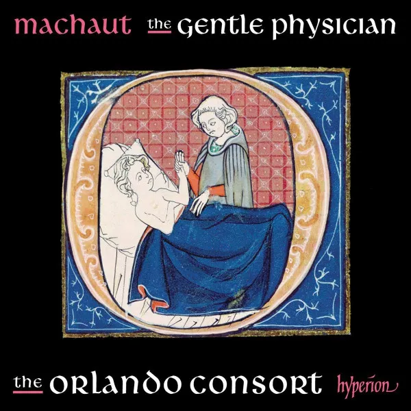 Guillaume de Machaut Edition - The Gentle Physician
