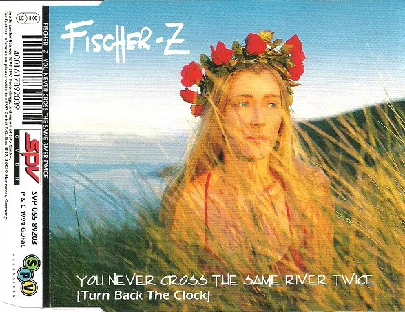 You Never Cross The Same River Twice (Turn Back The Clock)