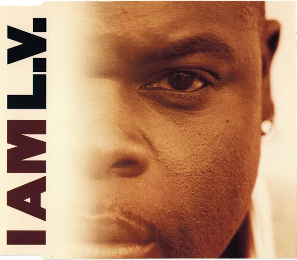 I Am L.V.
