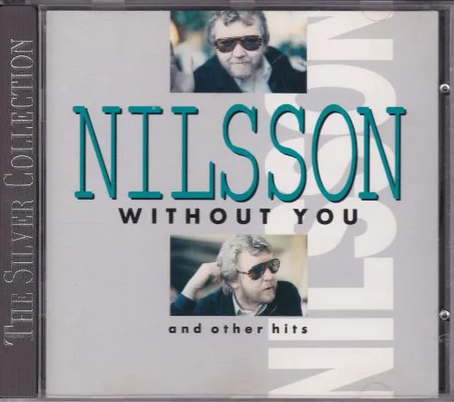 Without You And Other Hits