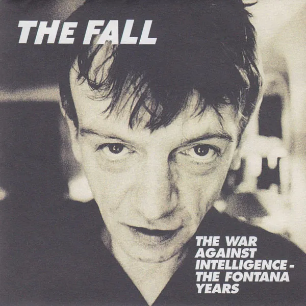 The War Against Intelligence - The Fontana Years