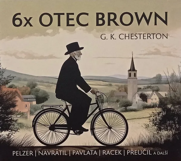 Chesterton: 6x Otec Brown