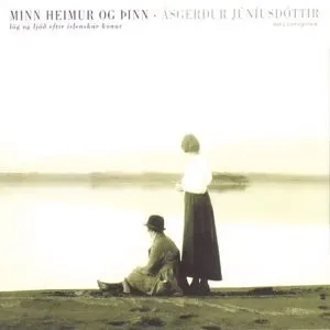 Minn Heimur Og Þinn - Lög Og Ljóð Eftir Íslenskar Konur