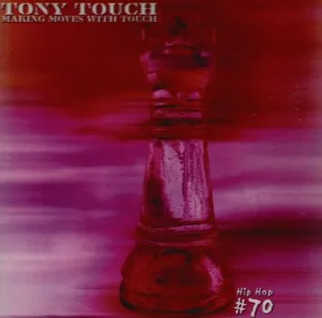 Hip Hop 70 - Making Moves With Touch