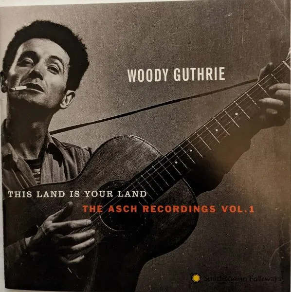 This Land Is Your Land: The Asch Recordings, Vol. 1