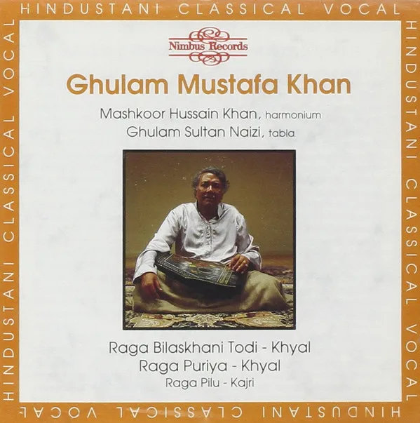 Raga Bilaskhani Todi, Raga Puriya, Raga Pilu