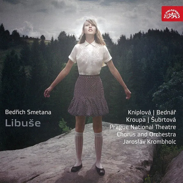 Libuše. Slavnostní opera o 3 dějstvích