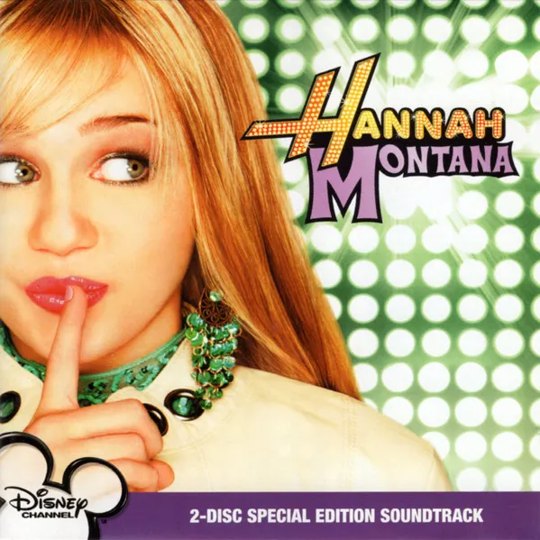 Hannah Montana (2-Disc Special Edition Soundtrack)