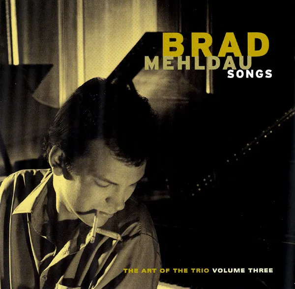 Songs - The Art Of The Trio Volume Three