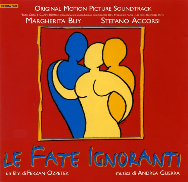 Le Fate Ignoranti (Original Motion Picture Soundtrack)
