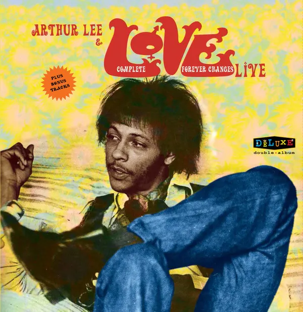 Complete "Forever Changes" Live