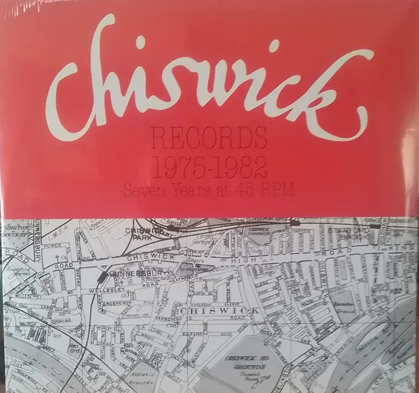 Chiswick Records 1975-1982 (Seven Years At 45 Rpm)