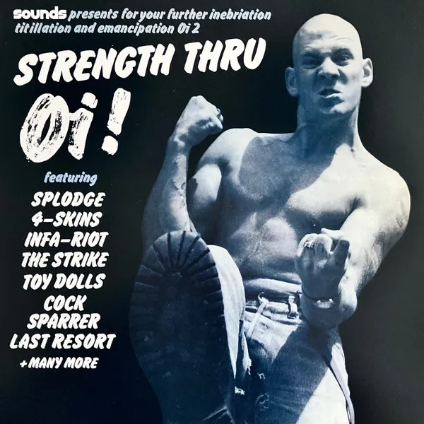 Strength Thru Oi! (Colored Vinyl)