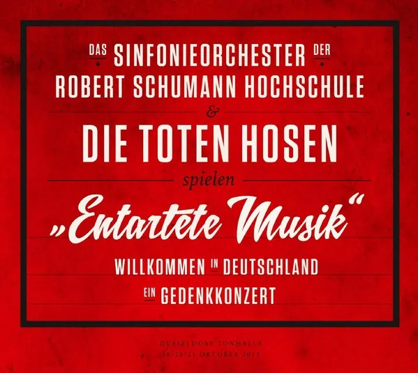 Entartete Musik: Willkommen in Deutschland – ein Gedenkkonzert