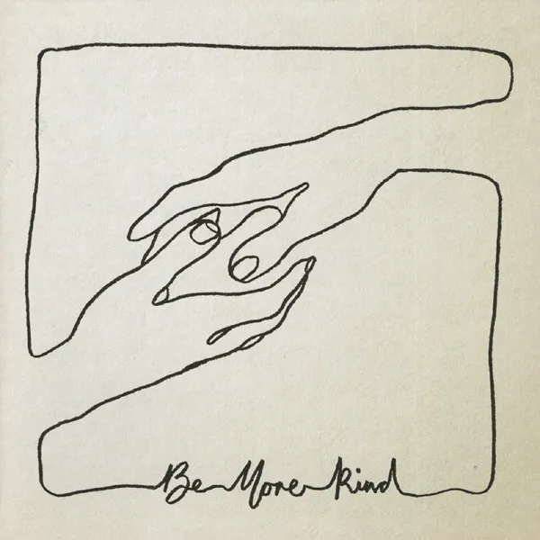 Be More Kind