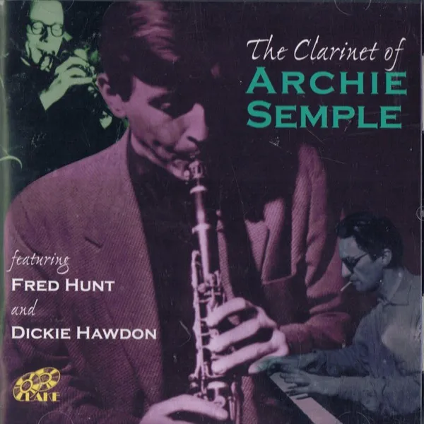 The Clarinet Of Archie Semple