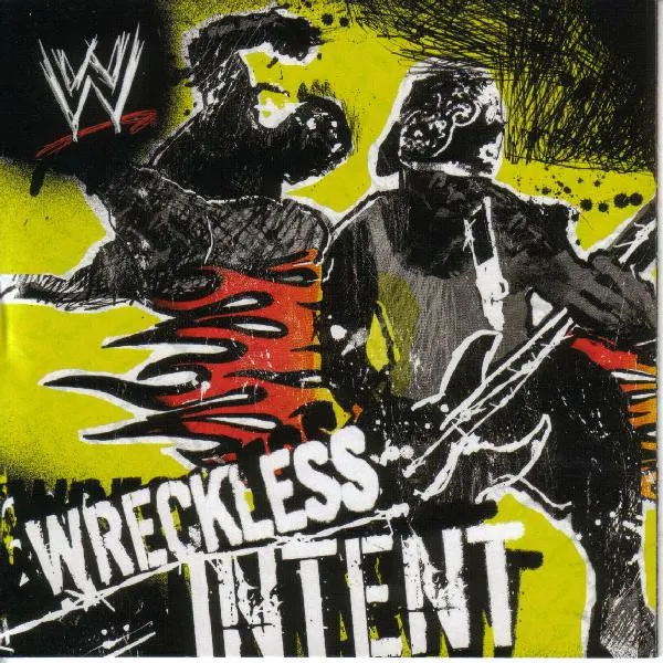 WRECKLESS INTENT
