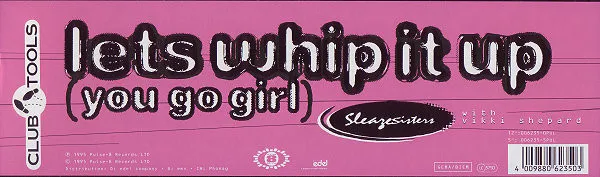 Lets Whip It Up (You Go Girl)