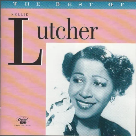 The Best Of Nellie Lutcher