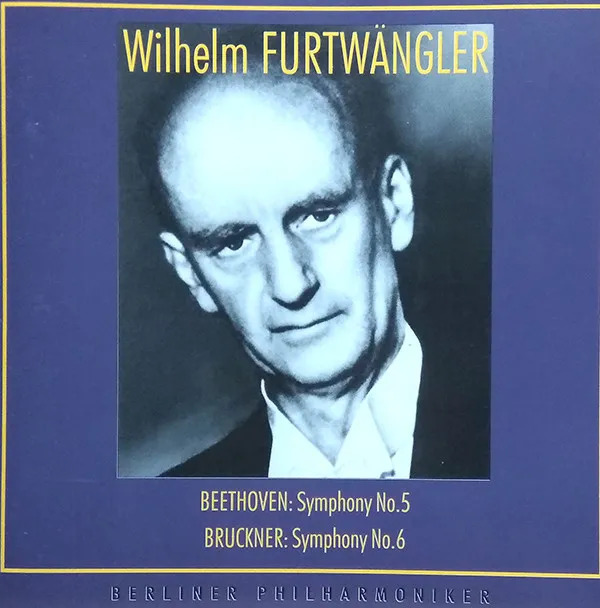 Beethoven: Symphony No.5. / Bruckner: Symphony No.6