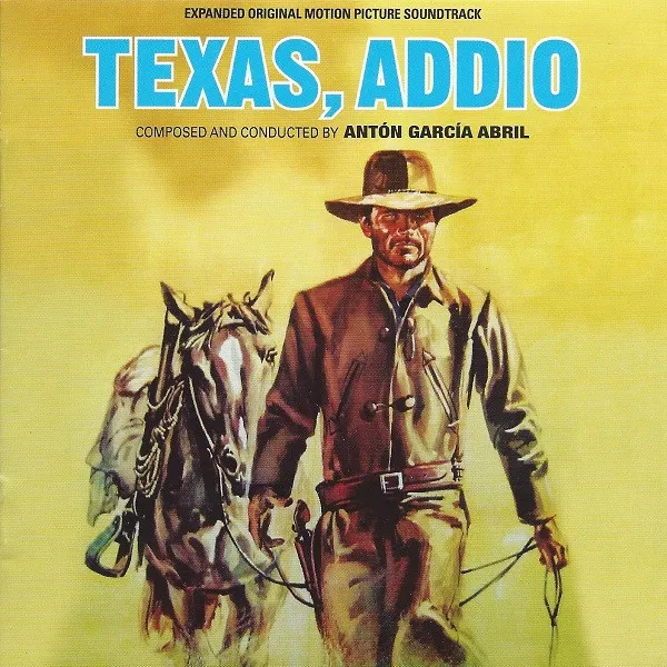 Texas, Addio (Expanded Original Motion Picture Soundtrack)