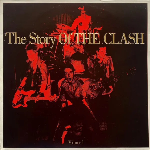 The Story Of The Clash Volume 1