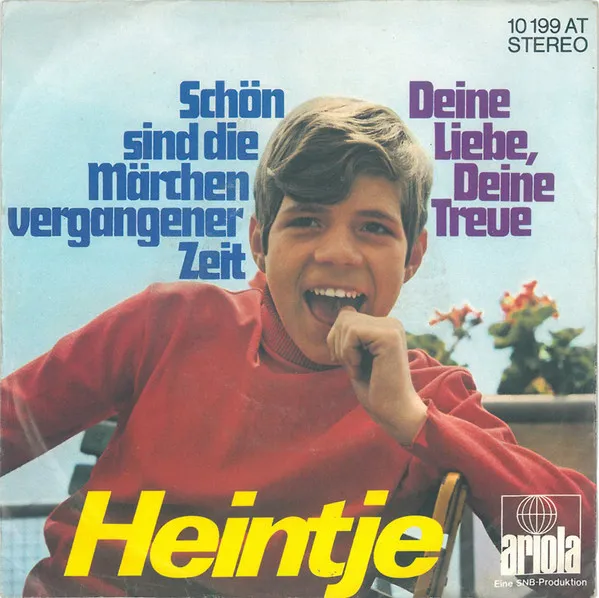 Schön Sind Die Märchen Vergangener Zeit / Deine Liebe, Deine Treue