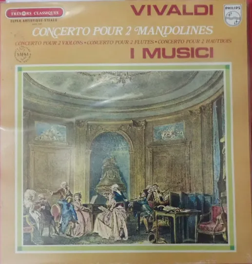 Concerto Pour 2 Mandolines,  Concerto Pour 2 Violons ● Concerto Pour 2 Flutes ●  Concerto Pour 2 Hautbois