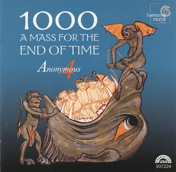 1000: A Mass For The End Of Time